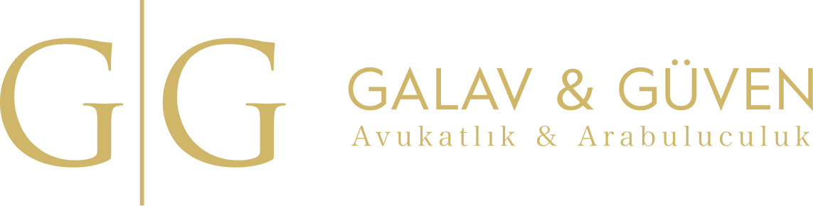 GALAV & GÜVEN Avukatlık & Arabuluculuk